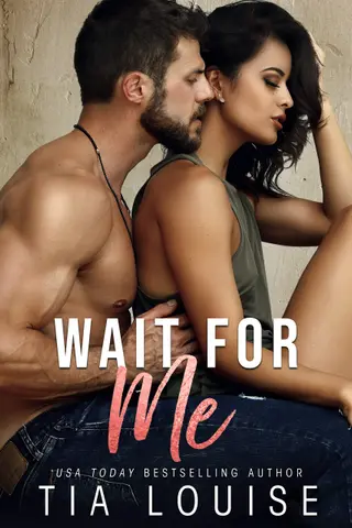 Wait for Me: A small-town, brother's best friend, military romance. (Fight for Love) (English Edition)
