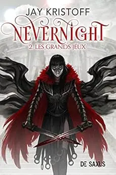 Nevernight (ebook) - Tome 02 Les grand jeux