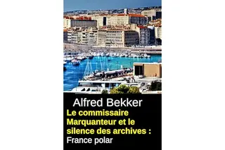 Le commissaire Marquanteur et le silence des archives : France polar