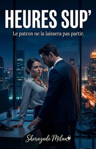 Heures Sup': Short Novella Lecture Éclair à Binger en 1h (Dark Romance Short Novella à Binger)