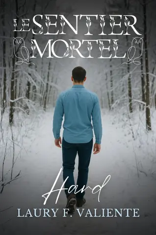 Le Sentier Mortel : Hard