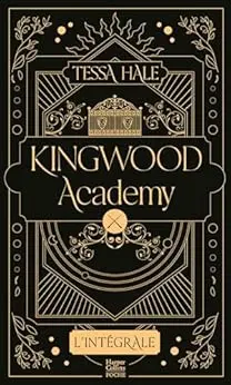 Kingwood Academy - L'Intégrale: Une romantasy envoûtante qui mêle dark academia et reverse harem