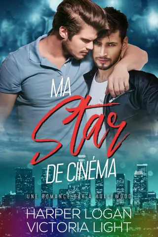 Ma Star de Cinéma: Une Romance M/M Gay à Hollywood