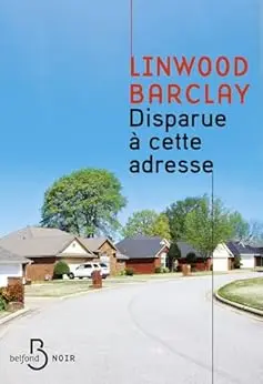 Disparue à cette adresse (Belfond noir)