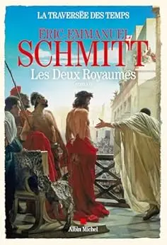 La Traversée des temps - tome 5 - Les Deux royaumes