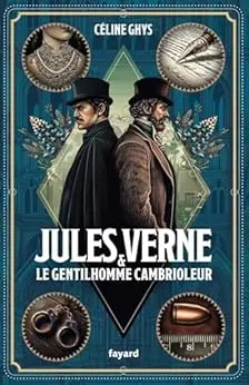 Jules Verne et le Gentilhomme cambrioleur