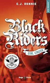 Black riders - Tome 02: Girl Crush