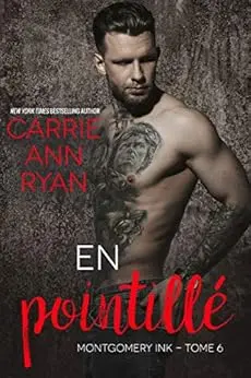 En pointillé (Montgomery Ink t. 6)