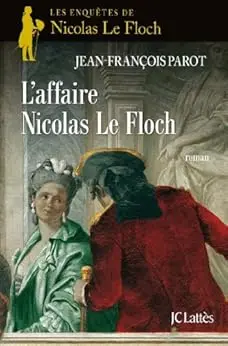 L'affaire Nicolas Le Floch : N°4: Une enquête de Nicolas Le Floch