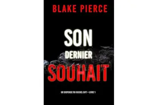 Son dernier souhait (Un suspense FBI Rachel Gift – Livre 1)
