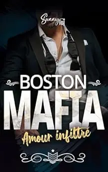Amour Infiltré: Boston Mafia