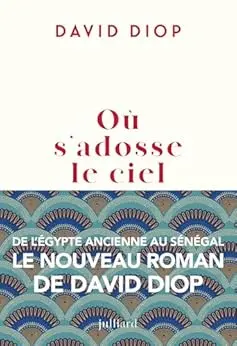 Où s'adosse le ciel - Rentrée littéraire 2025