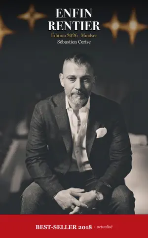 Enfin Rentier: Édition 2026 - Mindset