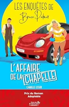 Les Enquêtes de Bruce Palmer : l'affaire de la chapelle