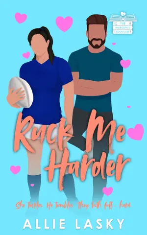 Ruck Me Harder (French Edition) (Neurospicy Book Club (French Edition) t. 3)