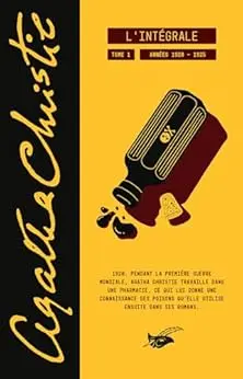 Agatha Christie, L'Intégrale, tome 1: Les années 1920 - 1925 (Les intégrales Agatha Christie)