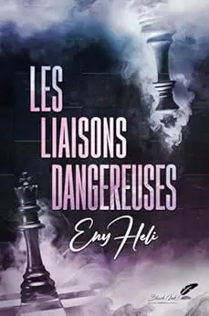 Les liaisons dangereuses