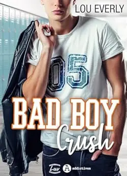 Bad Boy Crush