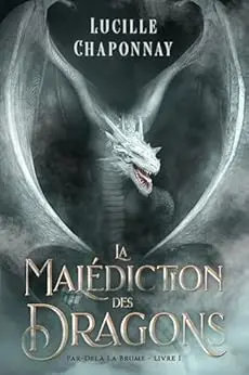 La Malédiction des Dragons: Une Romantasy Slow Burn