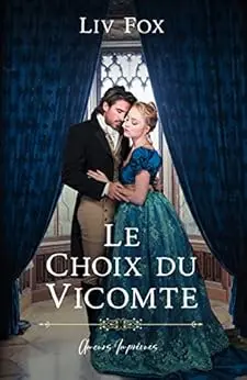Le Choix du Vicomte