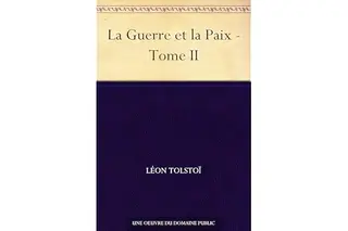 La Guerre et la Paix - Tome II