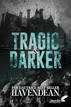 Tragic & darker (dark romance)