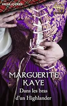 Dans les bras d'un Highlander