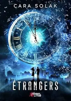 Étrangers - Intégrale (Opale)