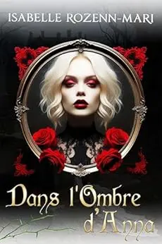 Dans l'Ombre d'Anna: Suspense
