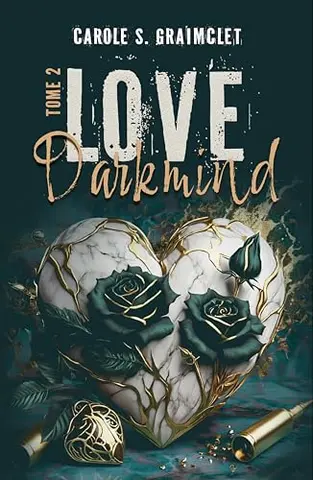 LOVE Darkmind: Tome 2  (romance suspense mafia, slow burn, amour interdit)