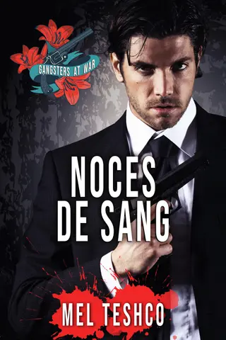 Noces de Sang: Une romance mafia noir (Gangsters at War t. 1)