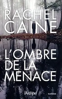 L'ombre de la menace