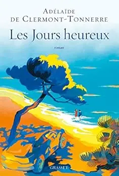 Les jours heureux