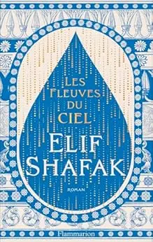 Les fleuves du ciel