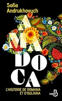 AMADOCA - L'histoire de Romana et d'Ouliana: ATTENTION EVENEMENT !
