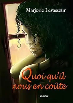 Quoi qu'il nous en coûte