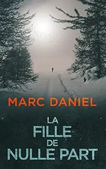 La Fille de Nulle Part (Ethan Archer t. 1)