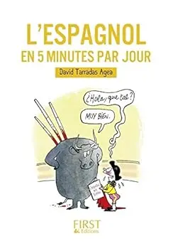Le petit livre de - espagnol en 5 minutes par jour