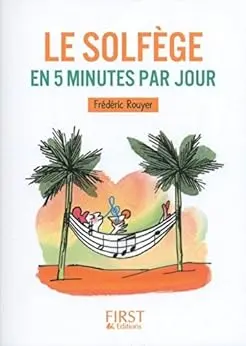 Petit livre - Le solfège en 5 minutes par jour (Le petit livre)