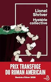 Hystérie collective - Prix Transfuge du roman américain 2026
