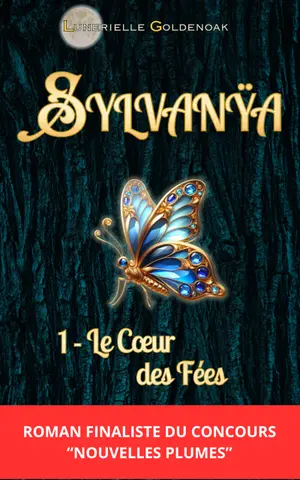 Sylvanÿa 1 - Le Coeur des Fées: roman de fantasy française épique et initiatique (duologie)