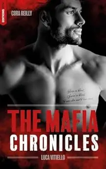Luca Vitiello - The Mafia Chronicles, Tome 0.5: Retrouvez l'histoire de Bound by Honor du point de vue de Luca