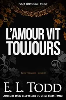 L’amour vit toujours (Pour toujours #20)