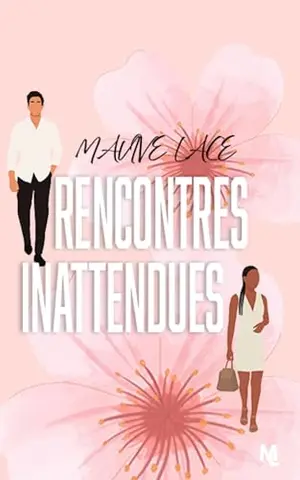 Rencontres Inattendues: Une romance estivale (Fortunes Contraires)
