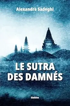 Le sutra des damnés
