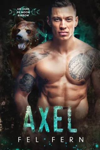 Axel (French Edition) (Les Ours de Moon Burrow t. 2)
