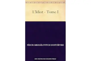 L'Idiot - Tome I