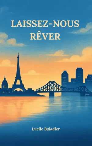 Laissez-nous rêver: Un roman feel-good sur l’amitié et les secondes chances