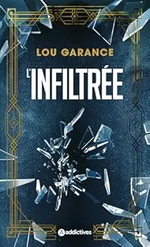 L'infiltrée