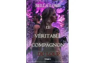 Le Véritable Compagnon du Loup (Tome 1)